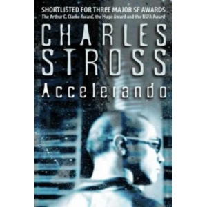 Accelerando (ISBN: 9781841493893)
