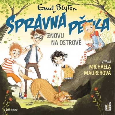 SPRÁVNÁ PĚTKA znovu na ostrově - Blytonová Enid - Maurerová Michaela