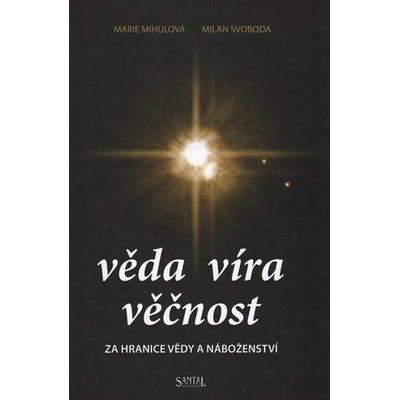 Věda víra věčnost