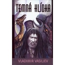 Knihy Temná hlídka - Vladimir Vasiljev