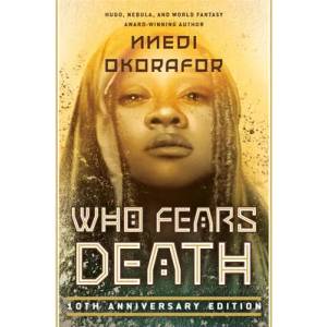 Who Fears Death | Okorafor, Nnedi (ISBN: 9780756417109)