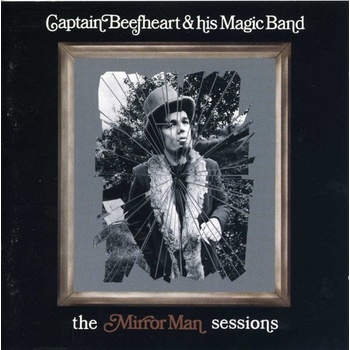 CAPTAIN BEEFHEART & HIS M - MIRROR MAN SESSIONS =REMA CD