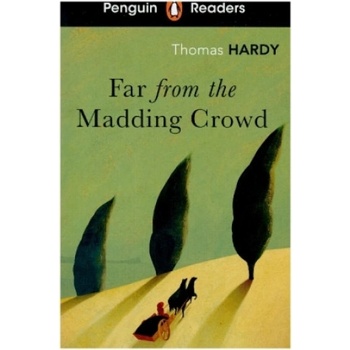 Far from the Madding Crowd - Thomas Hardy