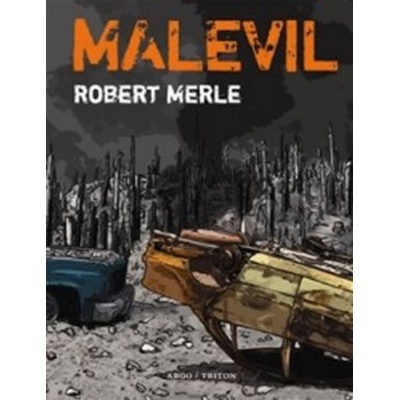 Malevil - Robert Merle