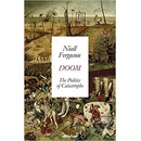 Doom - Niall Ferguson