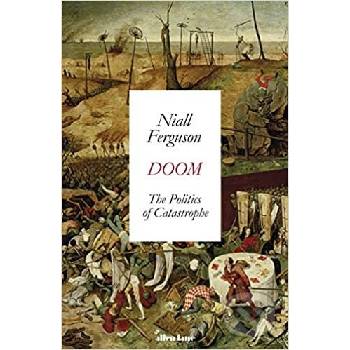 Doom - Niall Ferguson