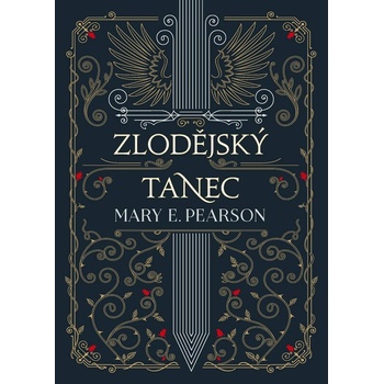 Zlodějský tanec - Mary E. Pearson