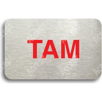 ACCEPT Tabulka SEM - TAM - typ 02 (80 x 50 mm) - stříbrná tabulka - barevný tisk bez rámečku