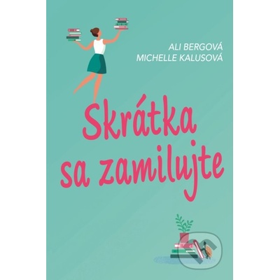 Skrátka sa zamilujte