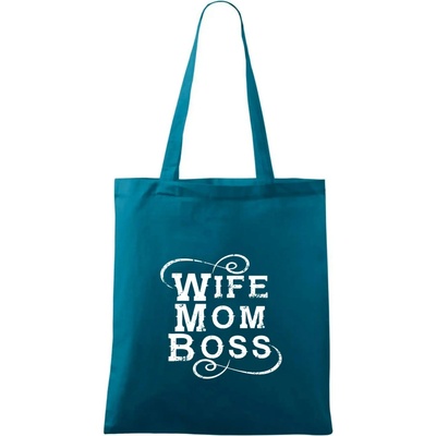 Wife mom boss Taška bavlnená 42 x 38 cm Petrolejová