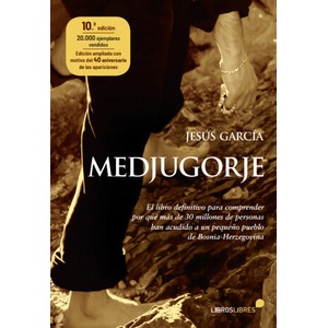 Medjugorje | JESUS GARCIA (ISBN: 9788415570950)