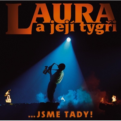 Laura A Její Tygři - Jsme tady! 1985-2005 CD – Zbozi.Blesk.cz