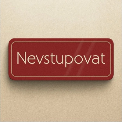 Traiva s.r.o. Nevstupovat Verze: Samolepka 200 x 70 mm tl. 0.1 mm - průhledná bílá - Kód: 03827