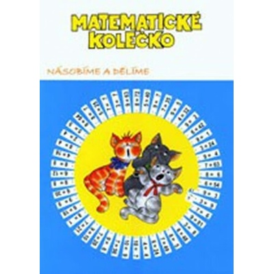 Matematické kolečko Násobíme a dělíme v oboru malé násobilky