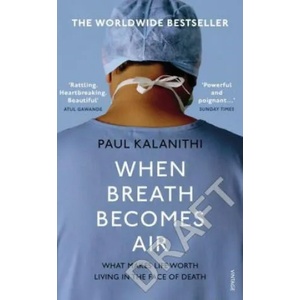 When Breath Becomes Air (ISBN: 9781784701994)