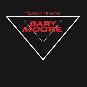 Universal Moore Gary: Victims Of The Future - CD (032141)