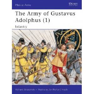 Army of Gustavus Adolphus | Richard Brzezinski (ISBN: 9780850459975)