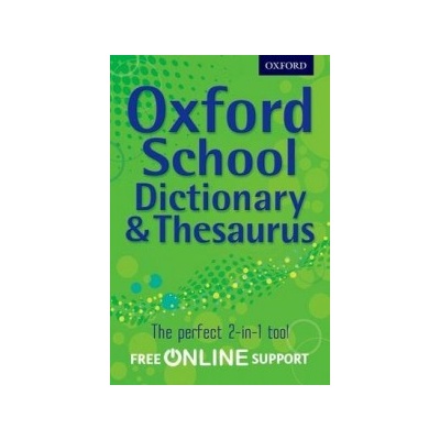 Oxford School Dictionary & Thesaurus