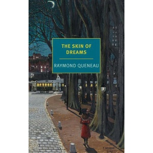 SKIN OF DREAMS | QUENEAU RAYMOND (2024)