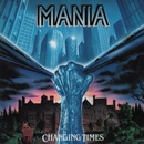 MANIA - CHANGING TIMES CD