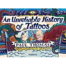 An Unreliable History of Tattoos