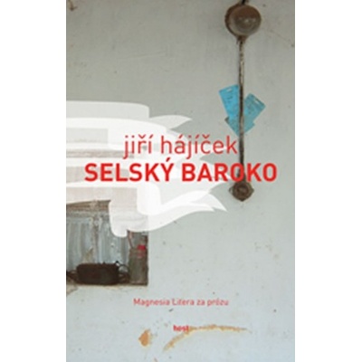 Selský baroko - Jiří Hájíček
