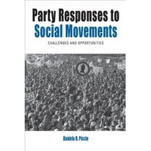 Party Responses to Social Movements - Challenges and Opportunities Piccio Daniela