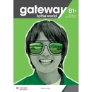 Gateway to the world B1+ Workbook +Digital Workbook