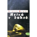 Mrtvá v bahně - Simon Brett