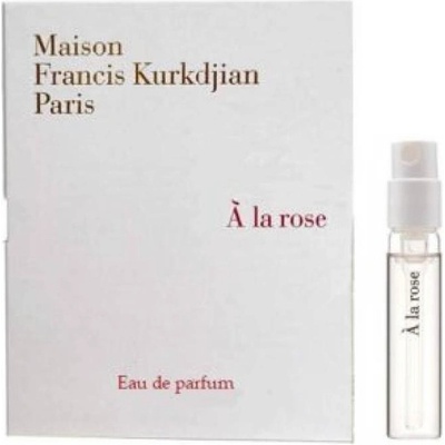 Maison Francis Kurkdjian Á la rose parfumovaná voda dámska 3 ml vzorka