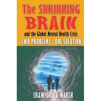 The Shrinking Brain | David E. Marsh