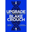 Upgrade - Blake Crouch