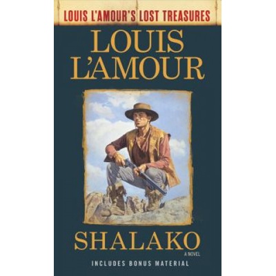 Shalako Louis l'Amour's Lost Treasures) - (L'Amour Louis – Hledejceny.cz