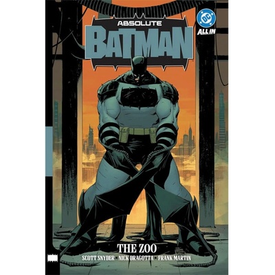 DC Comics Absolute Batman 1: The Zoo