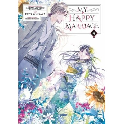 My Happy Marriage (Manga) 04 - Akumi Agitogi