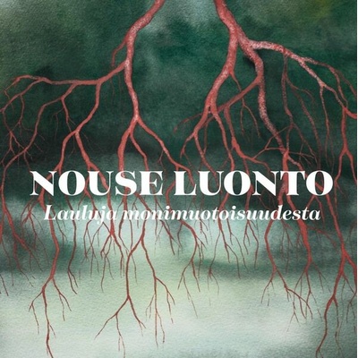 Various - Nouse Luonto Lauluja Monimuotoisuudesta CD