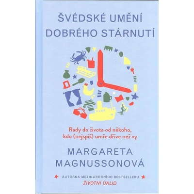 Švédské umění dobrého stárnutí