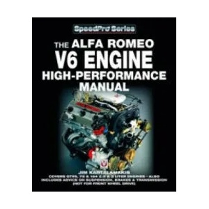 Alfa Romeo V6 Engine - High Performance Manual | Jim Kartalamakis (ISBN: 9781845840211)