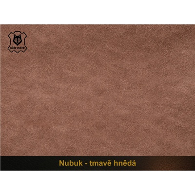 Nubuk - broušená kůže hnědá 0,9-1,1 mm Barva: Hnědá, Plocha kůže: vlastní rozměr, Tloušťka: 0,9 - 1,1 mm