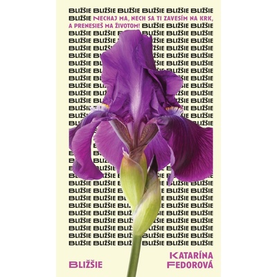 Bližšie - Katarína Fedorová