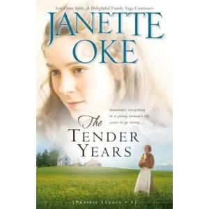 Tender Years | Janette Oke (ISBN: 9780764205279)