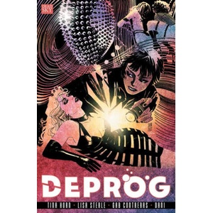 Deprog | Anna Kubik, Kristy Baptist, Steve Wands, Lisa Sterle (ISBN: 9781639511761)