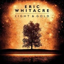 WHITACRE ERIC: LIGHT & GOLD CD
