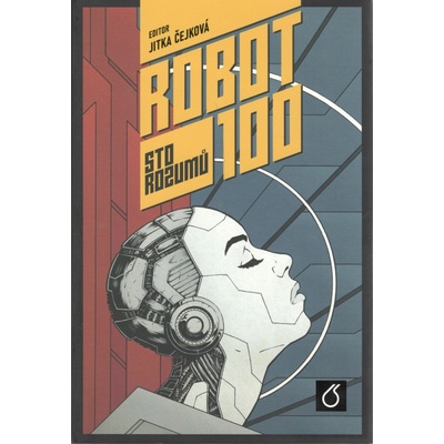 Robot 100 - Sto rozumů