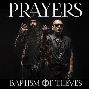 Warner Prayers: Baptism Of Thieves - CD (019825)