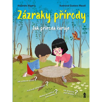 Zázraky přírody - Jak příroda čaruje