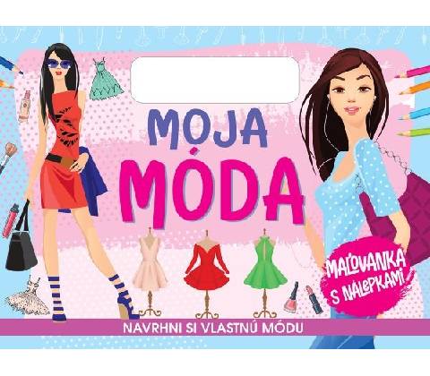 Moja móda - autor neuvedený