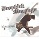 Blackout - Dropkick Murphys CD