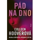 Pád na dno