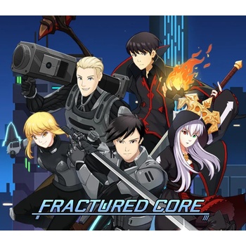 Fractured Core
